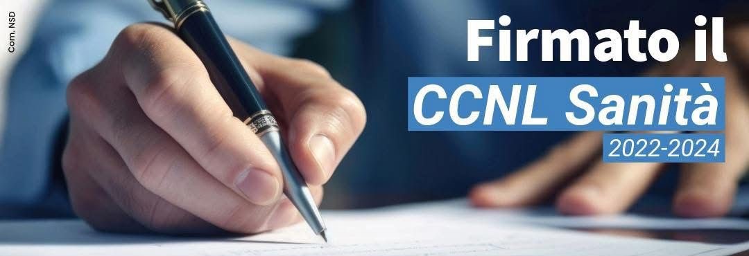 Firmato Accordo Contratto Sanità Pubblica CCNL 2022-2024